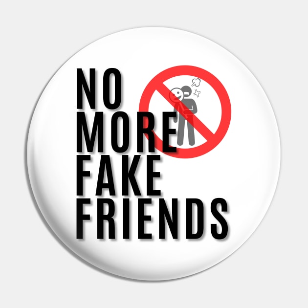 No More Fake Friends Pin by My Tiny Apartment