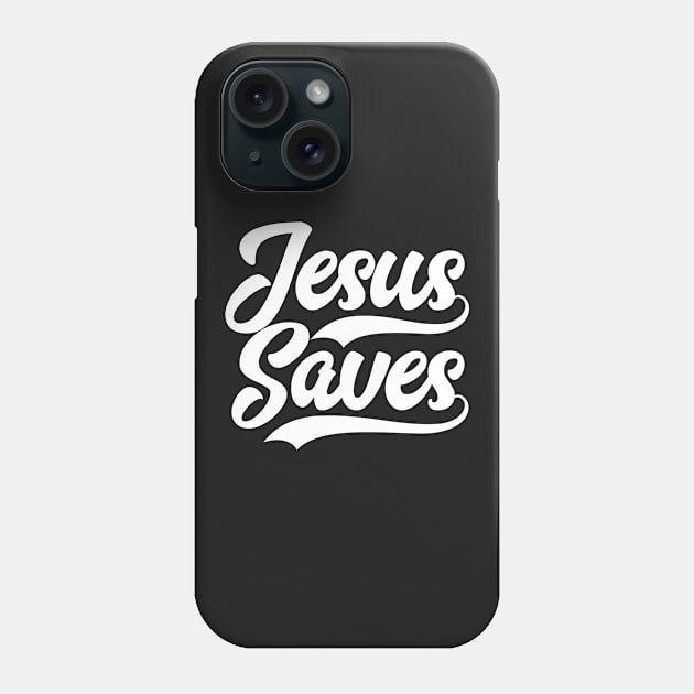 Jesus Saves Bible Scripture Verse Christian Phone Case by sacredoriginals