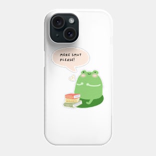 More smut please - I like spicy books (white) Phone Case