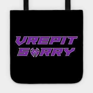 Vrepit Sorry Tote