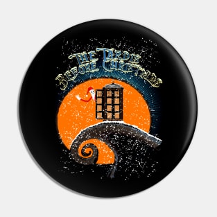 THE TARDIS BEFORE CHRISTMAS Pin