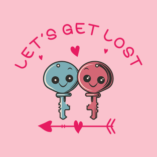 Let's Get Lost T-Shirt