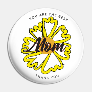 Happy Mothers Day Pin