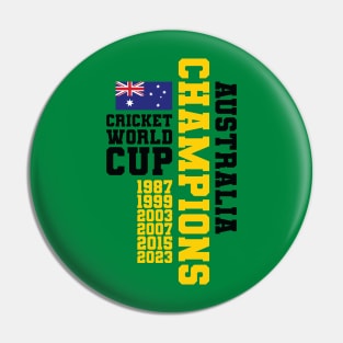 Cricket World Cup Champs - AUS Pin