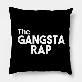 The Gangsta Rap Song Album Genre Matching Family Pillow