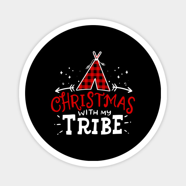Christmas With My Tribe Buffalo Plaid Family Christmas - Magnet | TeePublic
