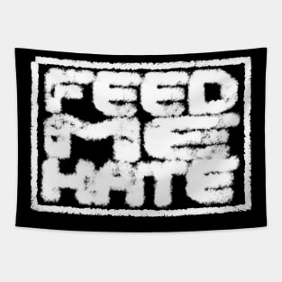 Feed Me Hate Tapestry