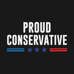 Proud Conservative T-Shirt