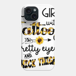 July Girl With Tattoos Pretty Eyes And Thick Thighs Phone Case