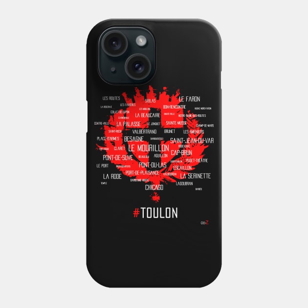 Toulon city around the districts Phone Case by udezigns