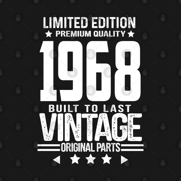 Discover Retro Vintage Birthday- 1968 - Retro Vintage Birthday - T-Shirt