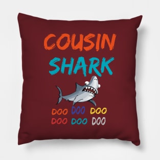 Shirt Cousin Shark doo doo doo Pillow