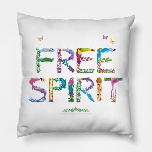FREE SPIRIT - tropical word art Pillow