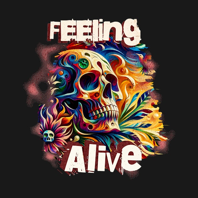 Feeling Alive Skull Tee by Quirk Prints