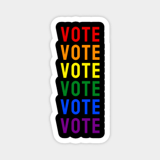 Vote LGBTQ+ Style, Vote for American President 2020 Magnet