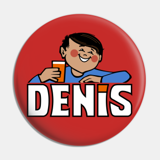 Denis Pins And Buttons Teepublic