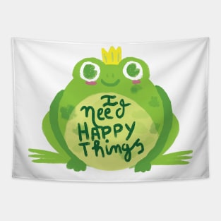 i need happy things(frog) Tapestry