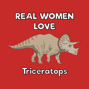 Real women love triceratops T-Shirt