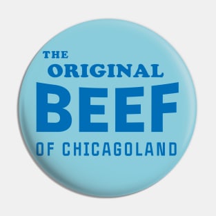 The Original Beef of Chicagoland (Alternative sign) Pin