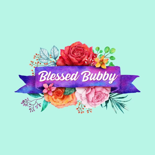 Blessed Bubby Floral Design with Watercolor Roses by g14u