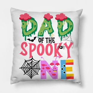 Dad Of The Spooky One Halloween First 1st Birthday Party Pillow