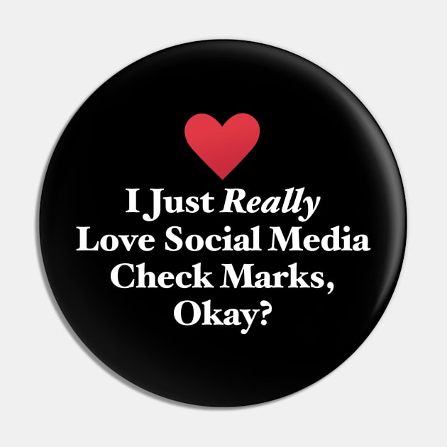 I Just Really Love Social Media Check Marks, Okay? Pin by MapYourWorld