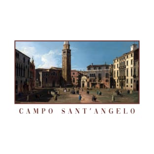 Campo Sant’Angelo by Canaletto T-Shirt