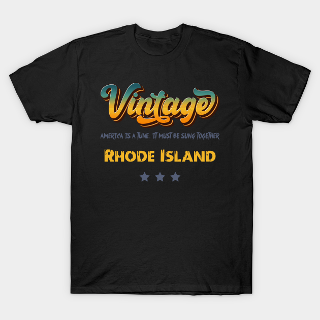 Discover vintage rhode island - Rhode Island State - T-Shirt