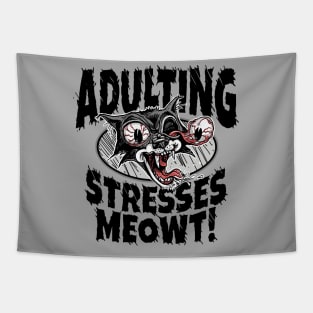 Adulting Stresses Meowt Tapestry