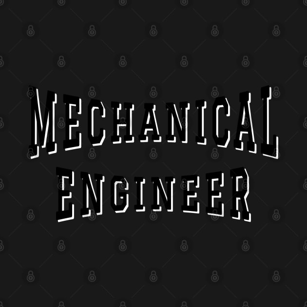 Mechanical Engineer in Black Color Text by The Black Panther