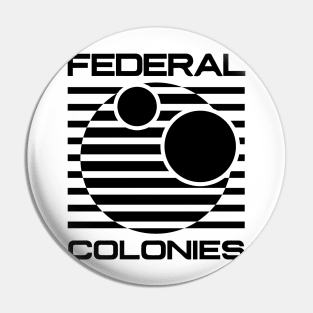 Federal Colonies Pin