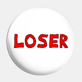 Loser red  black outline Pin