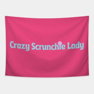 Crazy Scrunchie Lady Tapestry