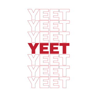 Yeet T-Shirt