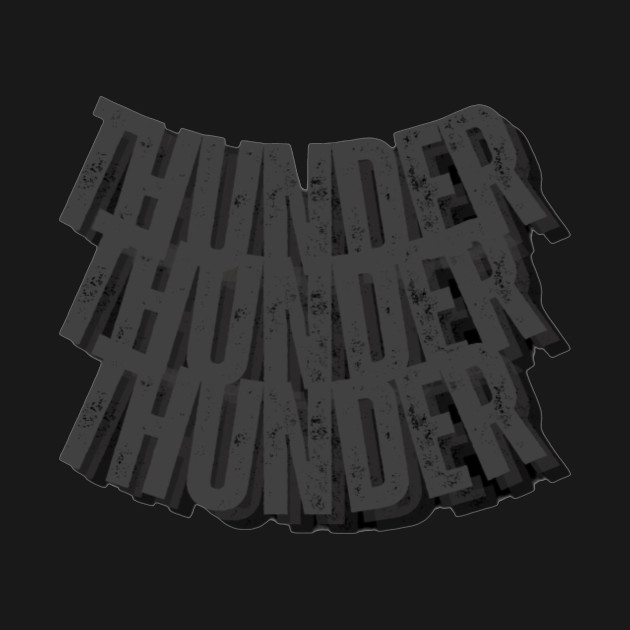 TRIPLE THUNDRE by Thunder