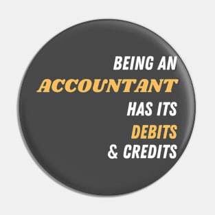 Being an accountant has its debits and credits Pin