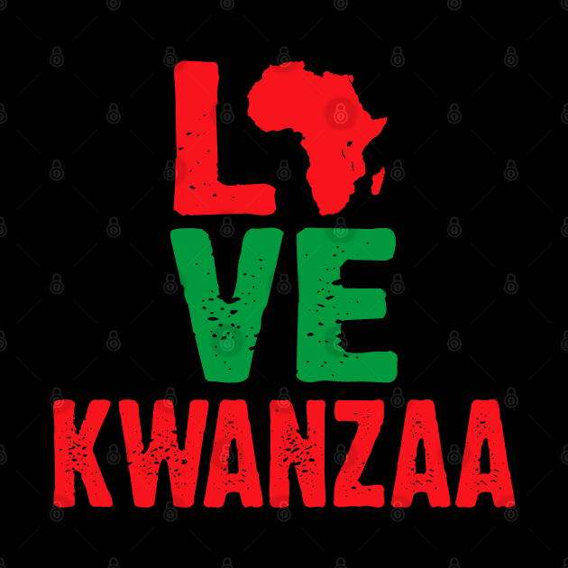 Love Kwanzaa by UrbanLifeApparel