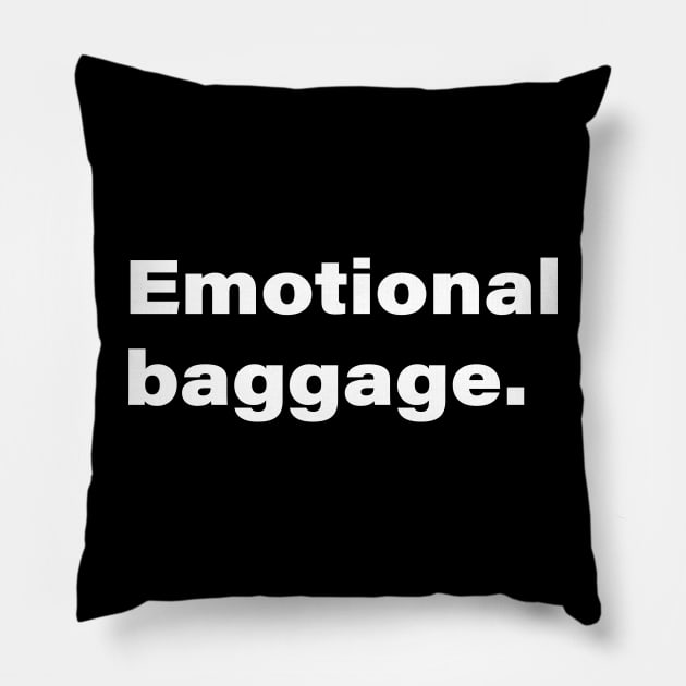 Emotional baggage. Pillow by INKChicDesigns