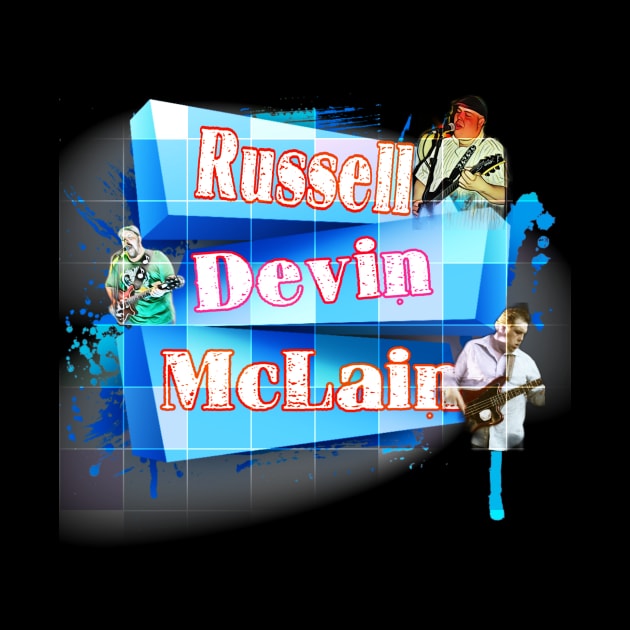 Russell Devin McLAIN by RussellMcLainMusic