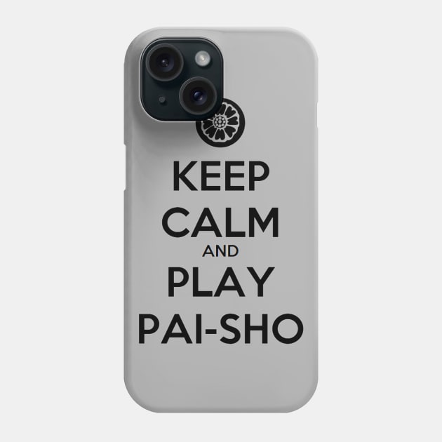 Keep Calm & Play Pai-Sho Phone Case by Master_Piandao