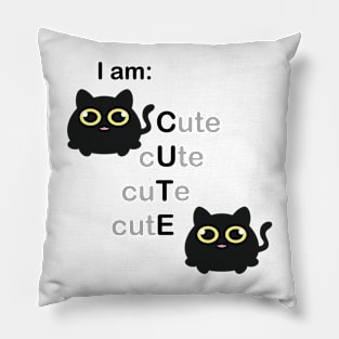 I am Cute Pillow