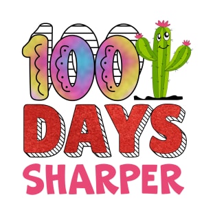 Best 100th Days Of School Sharper T-Shirt