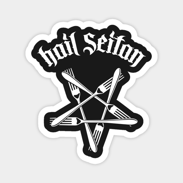 Hail Seitan - Go vegan No.1.2 (white) Magnet by Mystic-Land