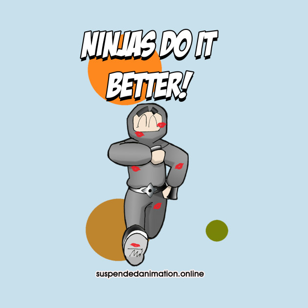 Disover Ninjas Do It Better - Hogo - Comics - T-Shirt