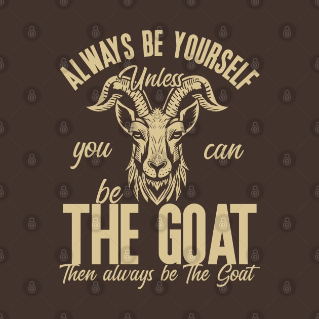 Be The Goat (Mono) by nickbeta