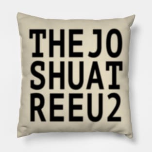 The Joshua Tree | Block Letters Pillow