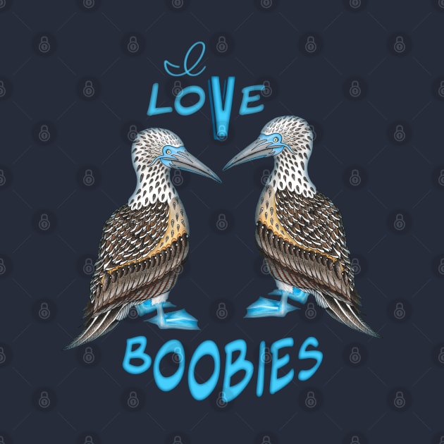 I Love Boobies by FreeSpiritMeg