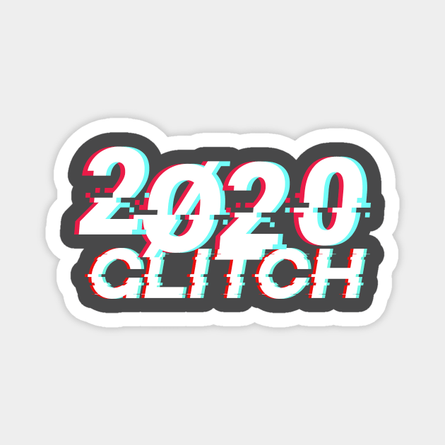 2020 Glitch. 2020 Worst Year ever! 2020 Survivor Magnet by Juandamurai