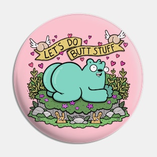 Butt Stuff Pin