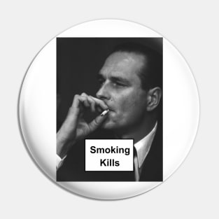 Smoking Kills Pin